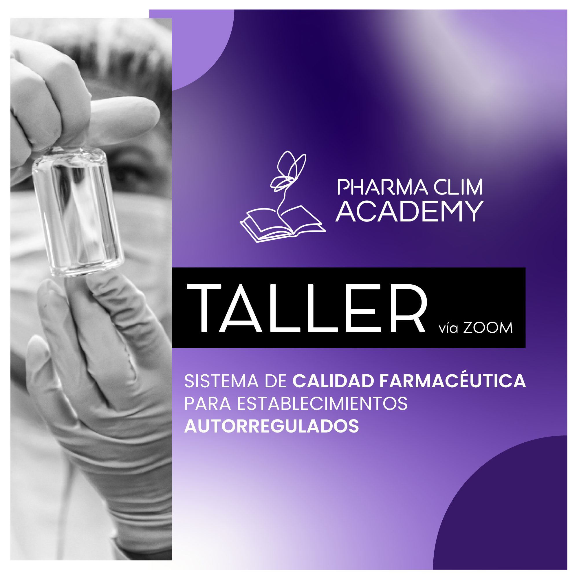 Sistema de Calidad Farmacéutica para establecimientos autorregulados